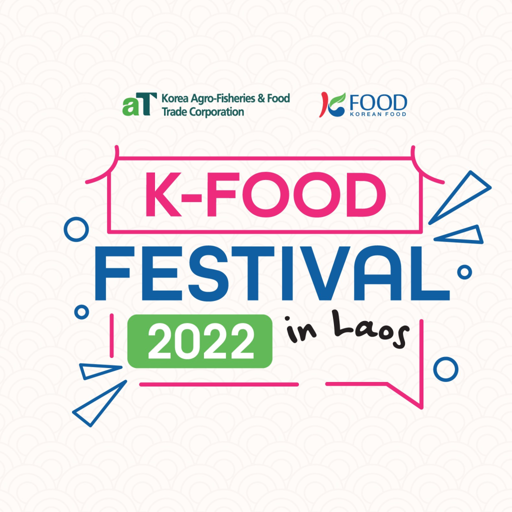 Event K- FOOD Festival 2022 Laos dba media